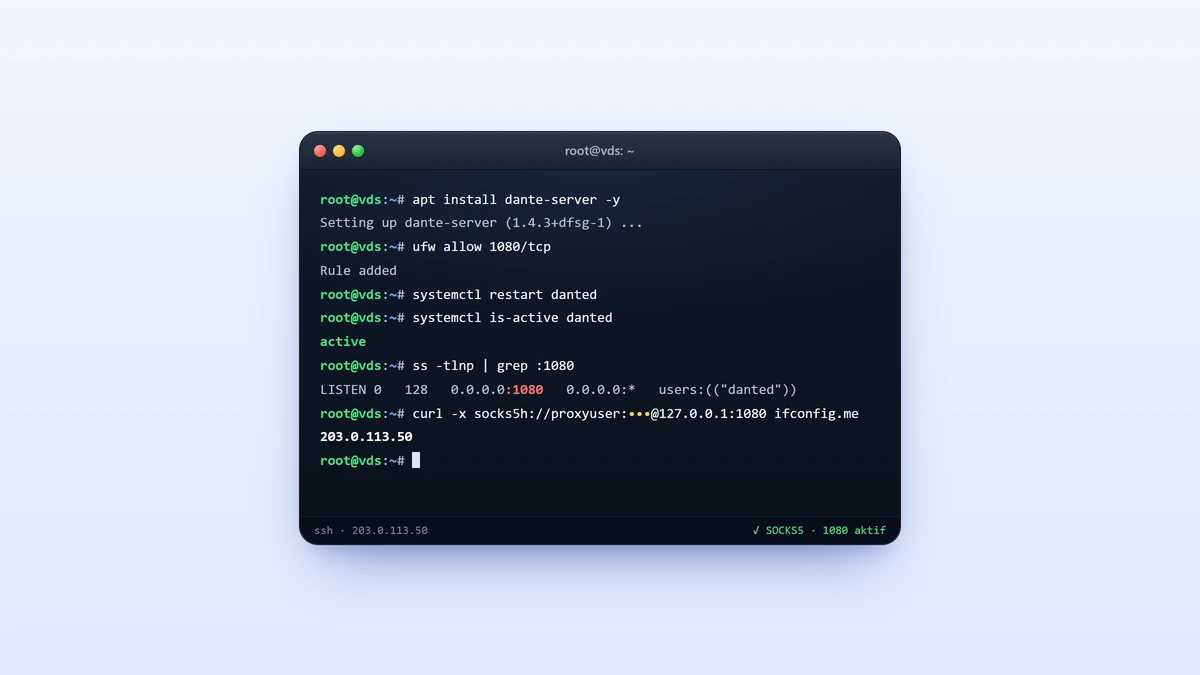 Linux VDS Üzerinde Dante SOCKS5 Proxy Kurulumu ve IP Maskeleme